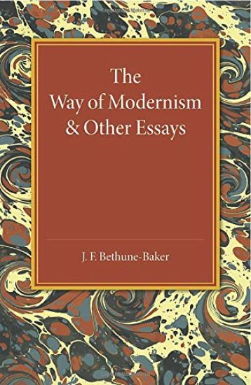 The Way of Modernism and Other Essays