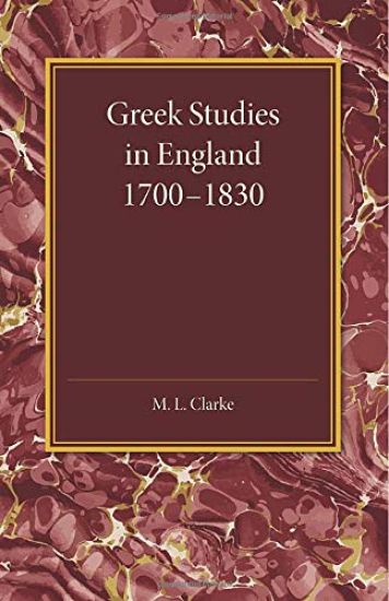 Greek Studies in England 1700–1830