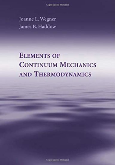 Elements of Continuum Mechanics and Thermodynamics