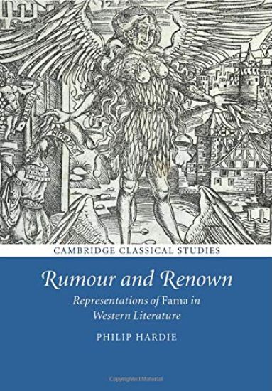 Rumour and Renown