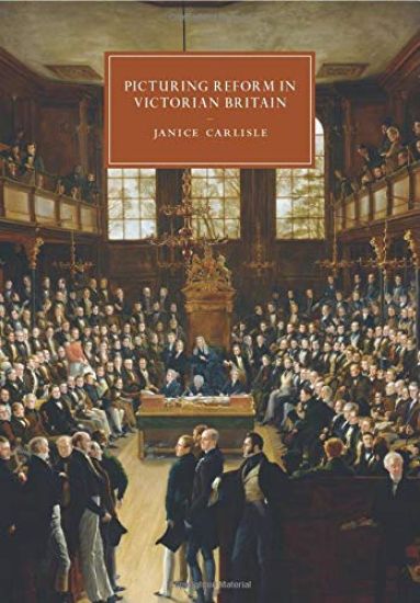 Picturing Reform in Victorian Britain