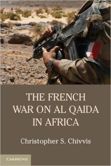 The French War on Al Qa'ida in Africa