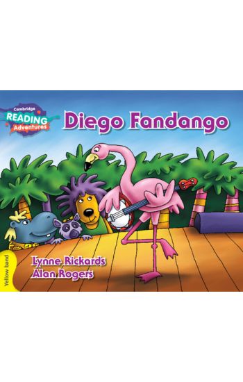 Cambridge Reading Adventures Diego Fandango Yellow Band