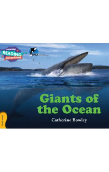 Cambridge Reading Adventures Giants of the Ocean Gold Band