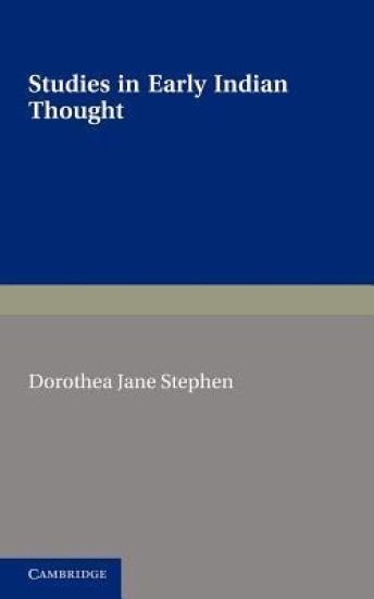 Studies in Early Indian Thought