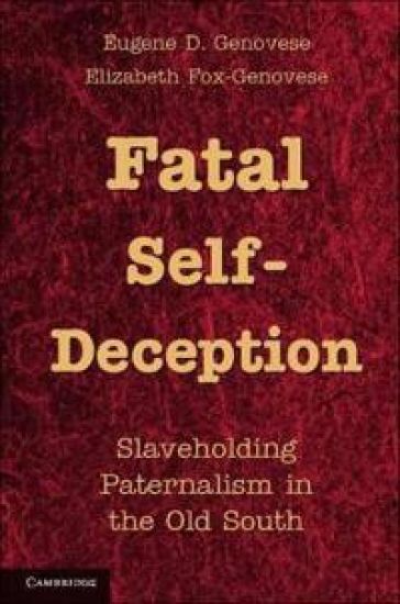 Fatal Self-Deception