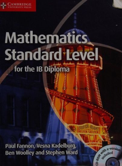 Mathematics for the IB Diploma Standard Level with CD-ROM