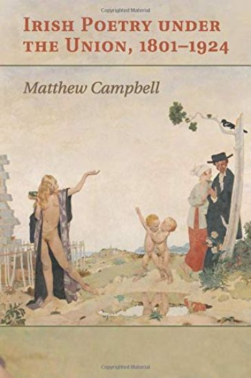 Irish Poetry under the Union, 1801–1924