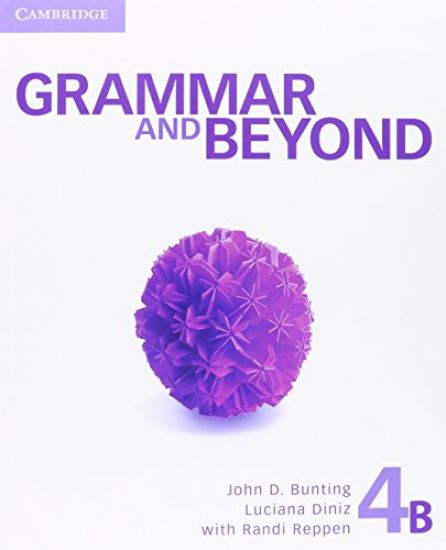 Grammar and Beyond Level 4 Student's Book B and Workbook B Pack