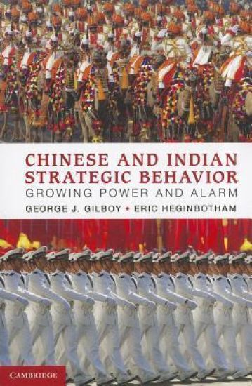 Chinese and Indian Strategic Behavior