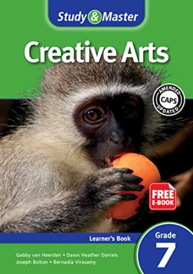 Study & Master Creative Arts Learner's Book Grade 7