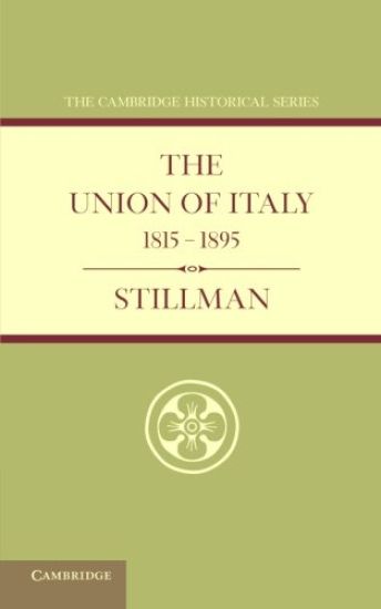 The Union of Italy 1815–1895