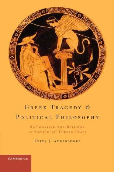 Greek Tragedy and Political Philosophy