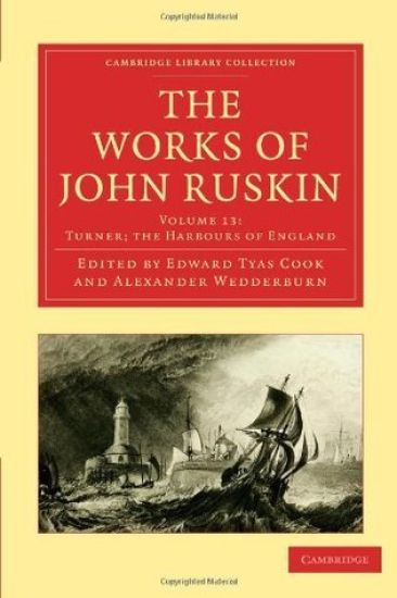 The Works of John Ruskin
