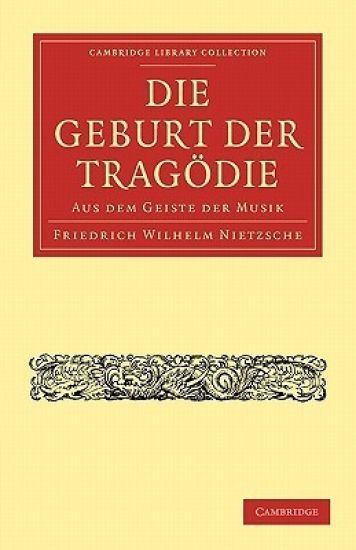 Die Geburt der Tragödie