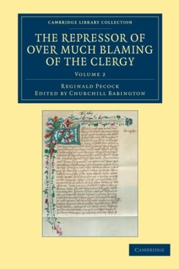 The Repressor of Over Much Blaming of the Clergy
