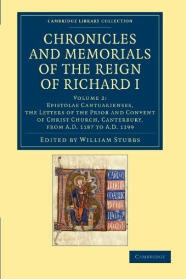 Chronicles and Memorials of the Reign of Richard I