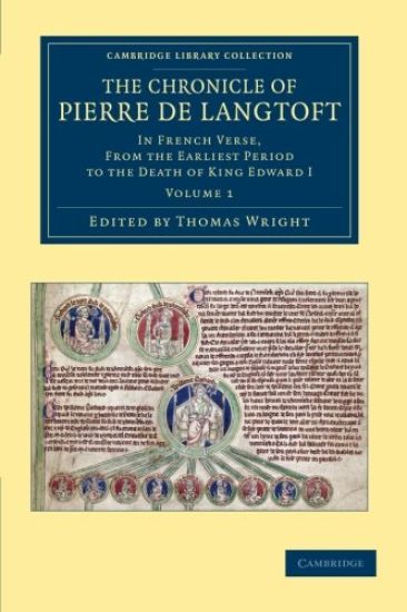The Chronicle of Pierre de Langtoft