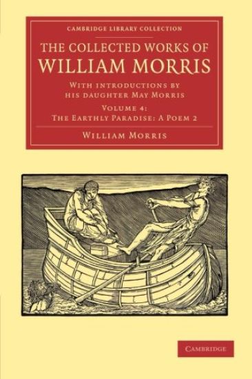 The Collected Works of William Morris