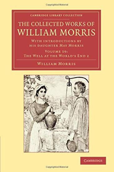 The Collected Works of William Morris
