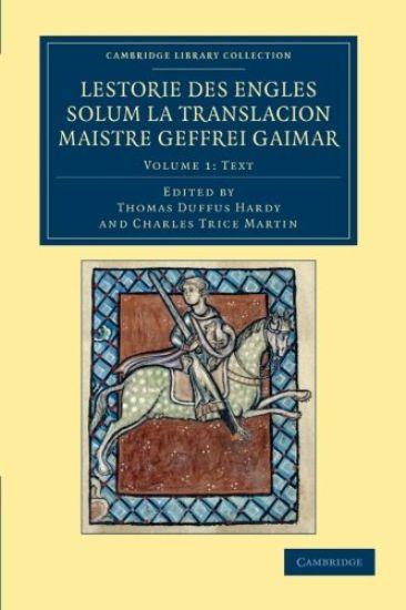 Lestorie des Engles solum la translacion Maistre Geoffrei Gaimar