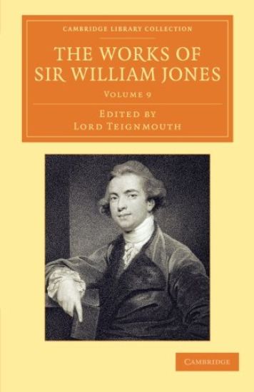 The Works of Sir William Jones