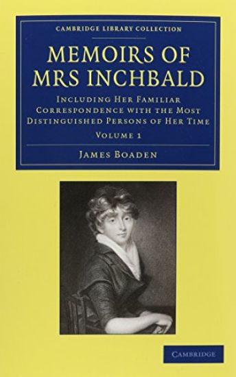 Memoirs of Mrs Inchbald 2 Volume Set