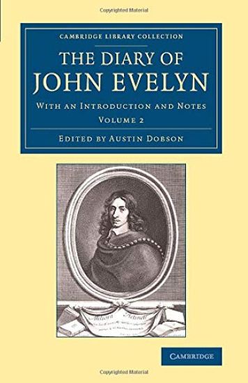 The Diary of John Evelyn: Volume 2
