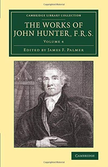 The Works of John Hunter, F.R.S.