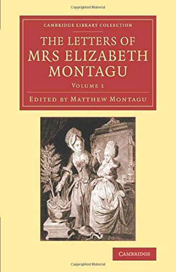 The Letters of Mrs Elizabeth Montagu