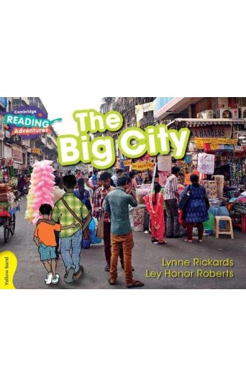 Cambridge Reading Adventures The Big City Yellow Band