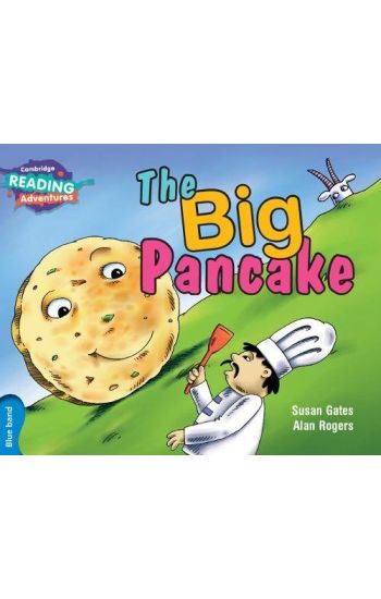 Cambridge Reading Adventures The Big Pancake Blue Band