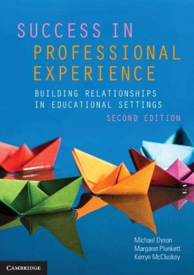 Success in Professional Experience