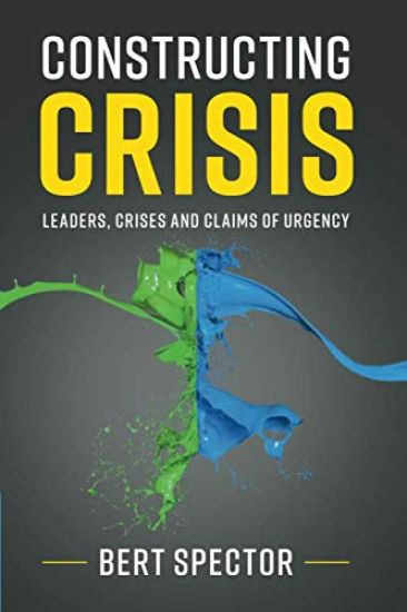 Constructing Crisis