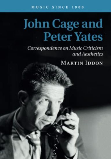 John Cage and Peter Yates