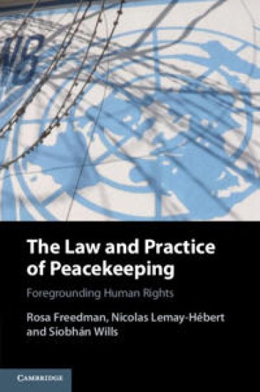 The Law and Practice of Peacekeeping