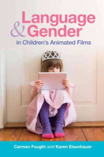 Language and Gender in Children's Animated Films