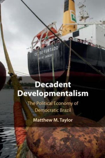 Decadent Developmentalism