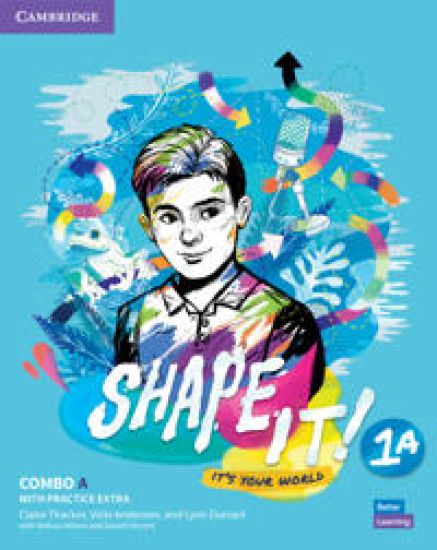 Shape It! Level 1 Combo A Student's Book and Workbook with Practice Extra