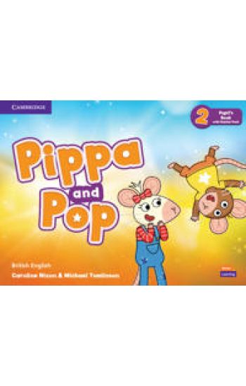 Pippa and Pop Level 2 Pupil's Book with Digital Pack British English