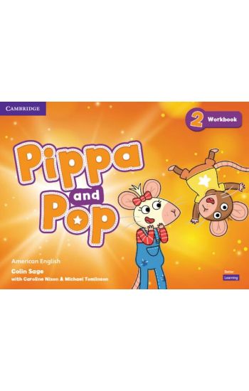 Pippa and Pop Level 2 Workbook American English