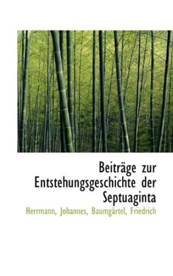 Beitrage Zur Entstehungsgeschichte Der Septuaginta