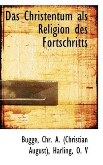Das Christentum ALS Religion Des Fortschritts