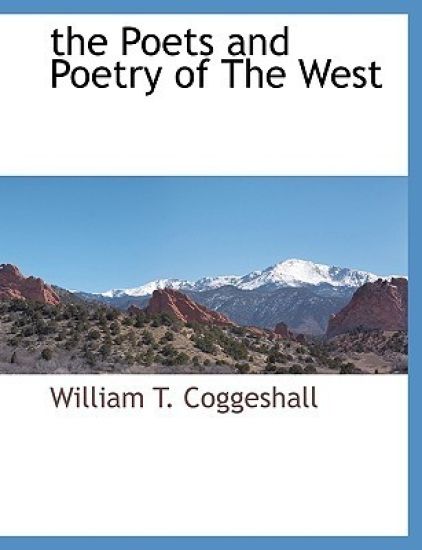 The Poets and Poetry of The West
