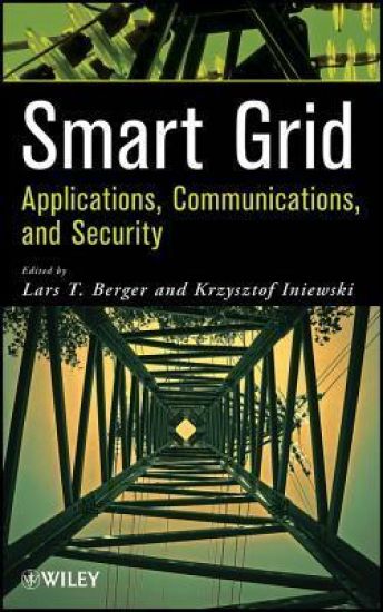 Smart Grid Applications, Communications, and Security