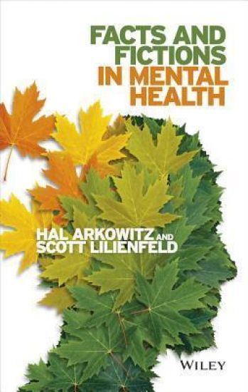 Facts and Fictions in Mental Health