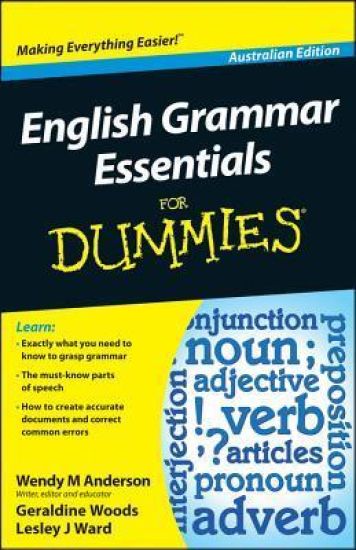 English Grammar Essentials For Dummies – Australia