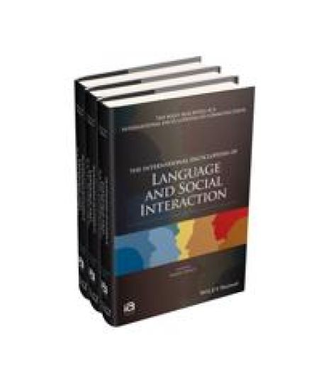 The International Encyclopedia of Language and Soc ial Interaction