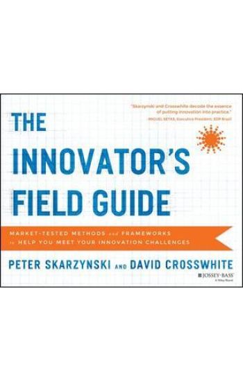 The Innovator's Field Guide