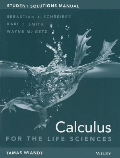 Calculus for Life Sciences, 1e Student Solutions Manual